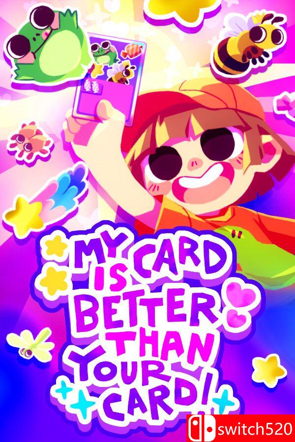 《我的牌更好！（My Card Is Better Than Your Card!）》[中文/英文]